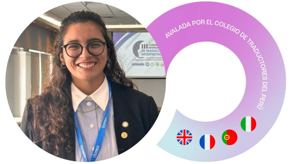 Avalada por el Colegio de Traductores del Perú